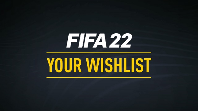 FIFA 22 Wishlist